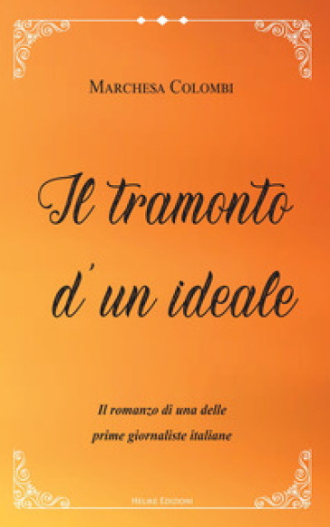 Il tramonto d'un ideale