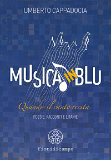 Musica in blu. Quando il canto recita