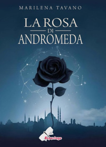 La rosa di Andromeda