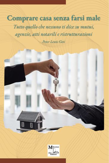 Comprare casa senza farsi male