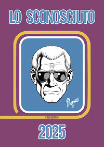 Calendario Magnus 2025. Lo sconosciuto