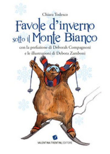 Favole d'inverno sotto il Monte Bianco