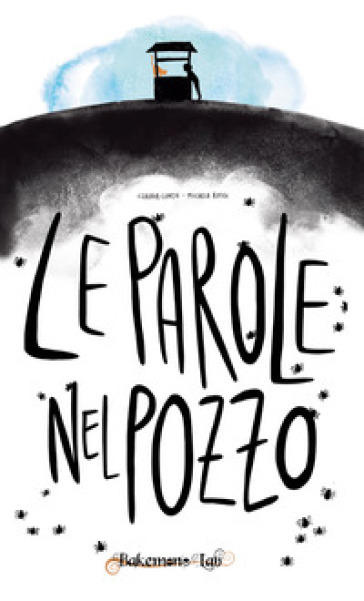 Le parole nel pozzo