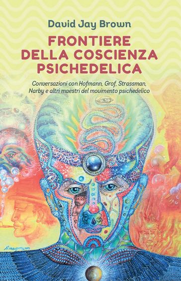 Frontiere della coscienza psichedelica
