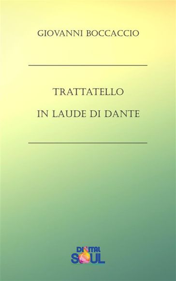 Trattatello in laude di Dante