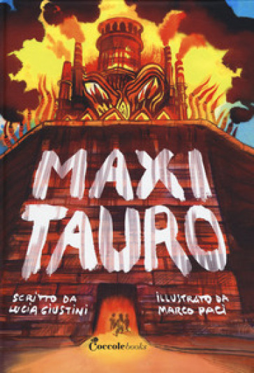 Maxitauro. Ediz. a colori