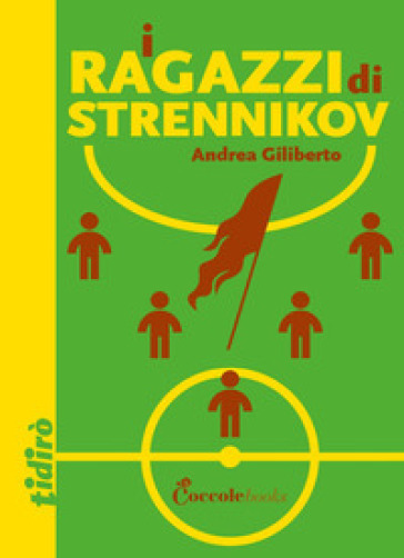 I ragazzi di Strennikov