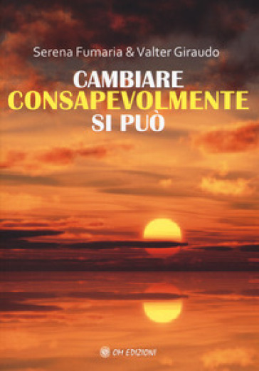 Cambiare consapevolmente si può-0