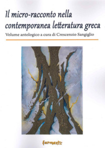 Il micro-racconto nella contemporanea letteratura greca