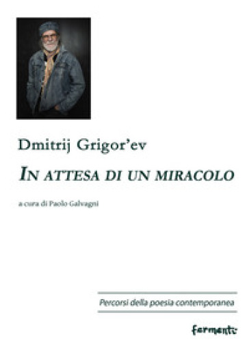 In attesa di un miracolo. Ediz. multilingue