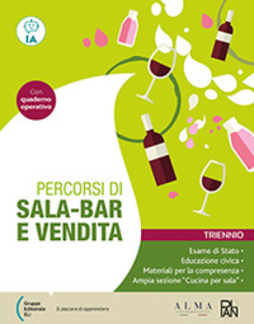 Percorsi di sala-bar e vendita. Per gli Ist. professionali. Con e-book. Con espansione online