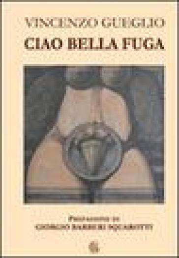 Ciao Bella Fuga