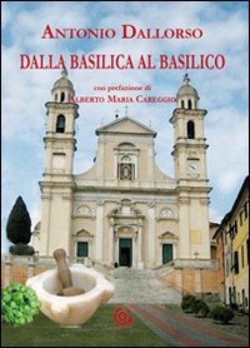 Dalla Basilica Al Basilico