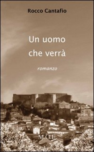 L'uomo che verrà. Con CD Audio. Con CD-ROM