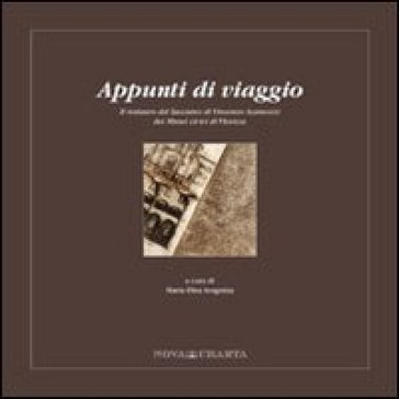 Appunti Di Viaggio. Il Restauro Del Taccuino Di Vincenzo Scamozzi Dei Musei Civici Di Vicenza