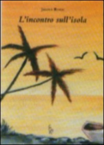 L'incontro Sull'isola