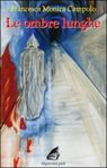 Le Ombre Lunghe