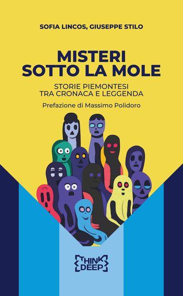 Misteri sotto la Mole