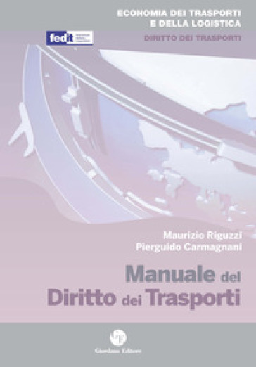 Manuale Del Diritto Dei Trasporti