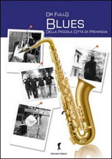 Blues Della Piccola Città Di Provincia