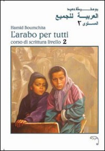L'arabo Per Tutti. Vol. 2