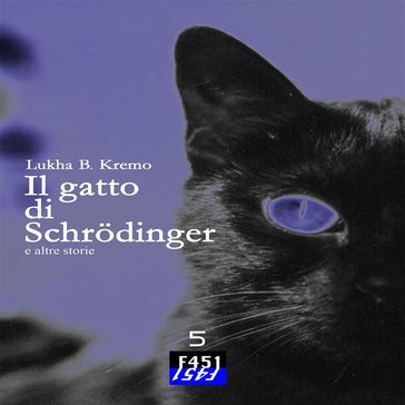 Il gatto di Schrodinger e altre storie