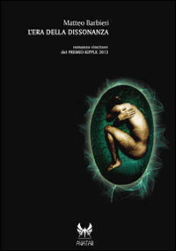 L'era Della Dissonanza