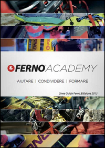 Linee guida Ferno. Aiutare, condividere, formare