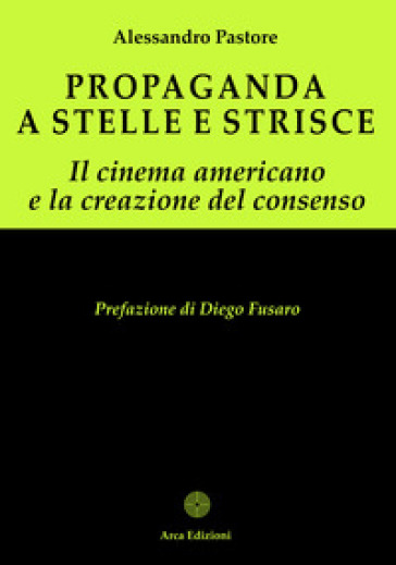 Propaganda a stelle e strisce
