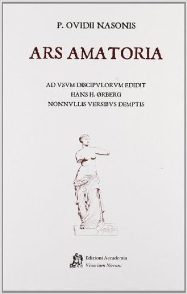 Ars amatoria. Per le Scuole superiori