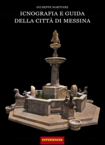 Iconografia E Guida Della Città Di Messina