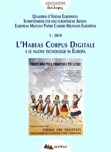 L'HABEAS CORPUS DIGITALE e le nuove tecnologie in Europa