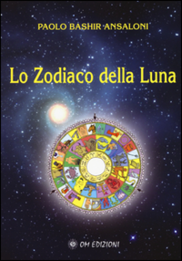 Lo Zodiaco Della Luna