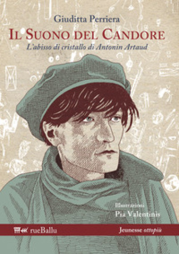 Il suono del candore. L'abisso di cristallo di Antonin Artaud-0