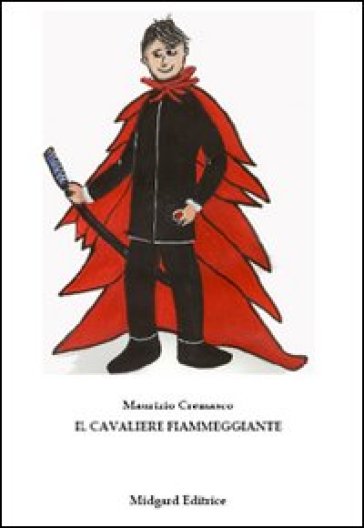 Il Cavaliere Fiammeggiante
