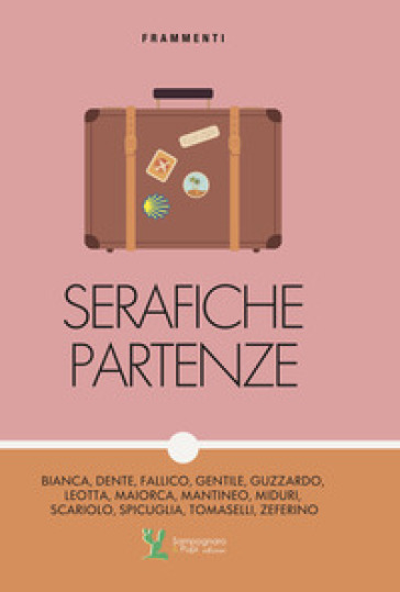 Serafiche partenze