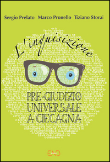 L'inquisizione. Pre-giudizio universale a Ciecagna
