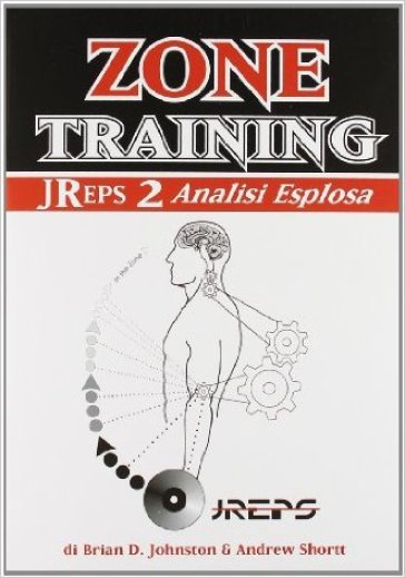 Zone training. J-Reps. Vol. 2: Analisi esplosa