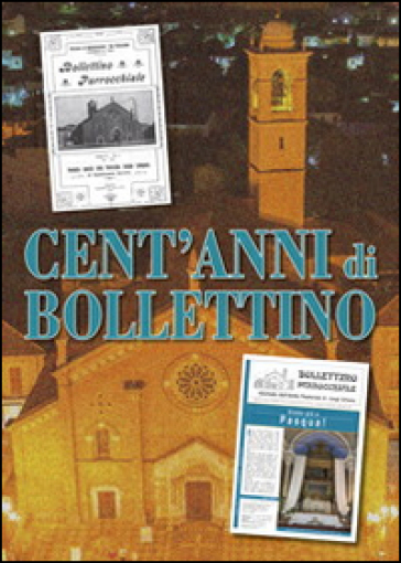 Cent'anni Di Bollettino