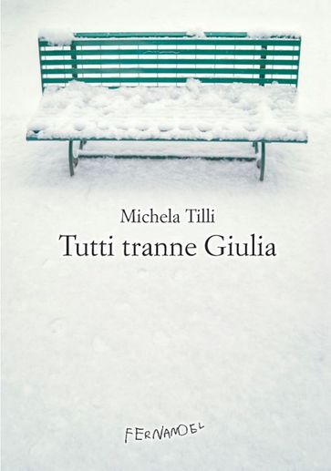 Tutti tranne Giulia