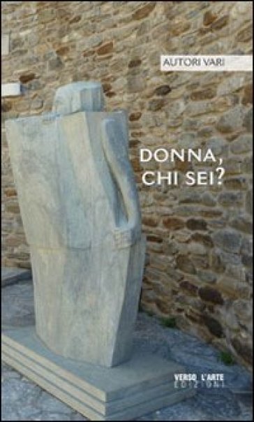 Donna, chi sei?