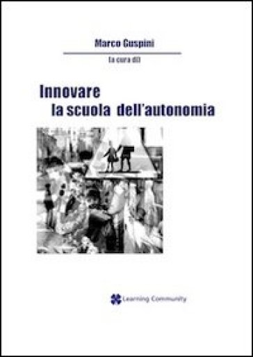 Innovare La Scuola Dell'autonomia