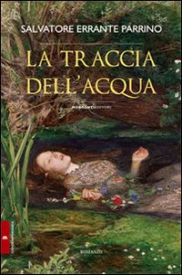 La Traccia Dell'acqua