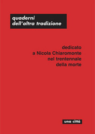 Dedicato A Nicola Chiaromonte Nel Trentennale Della Morte