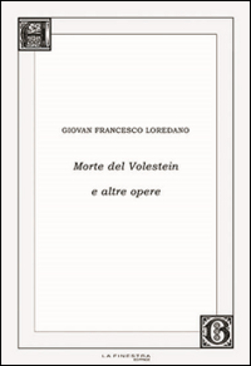 Morte del Volestein e altre opere. Con CD Audio