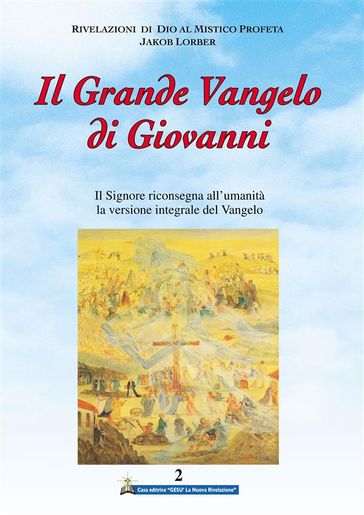 Il Grande Vangelo di Giovanni 2° volume