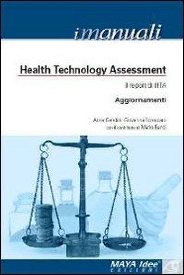 Health tecnology assessment. Il report di HTA. Aggiornamenti-0