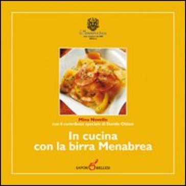 In Cucina Con La Birra Menabrea