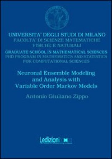 Neuronal ensemble modelling and analysis with variable order Markov models