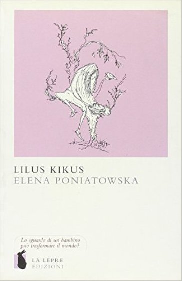 Lilus Kikus. Ediz. illustrata